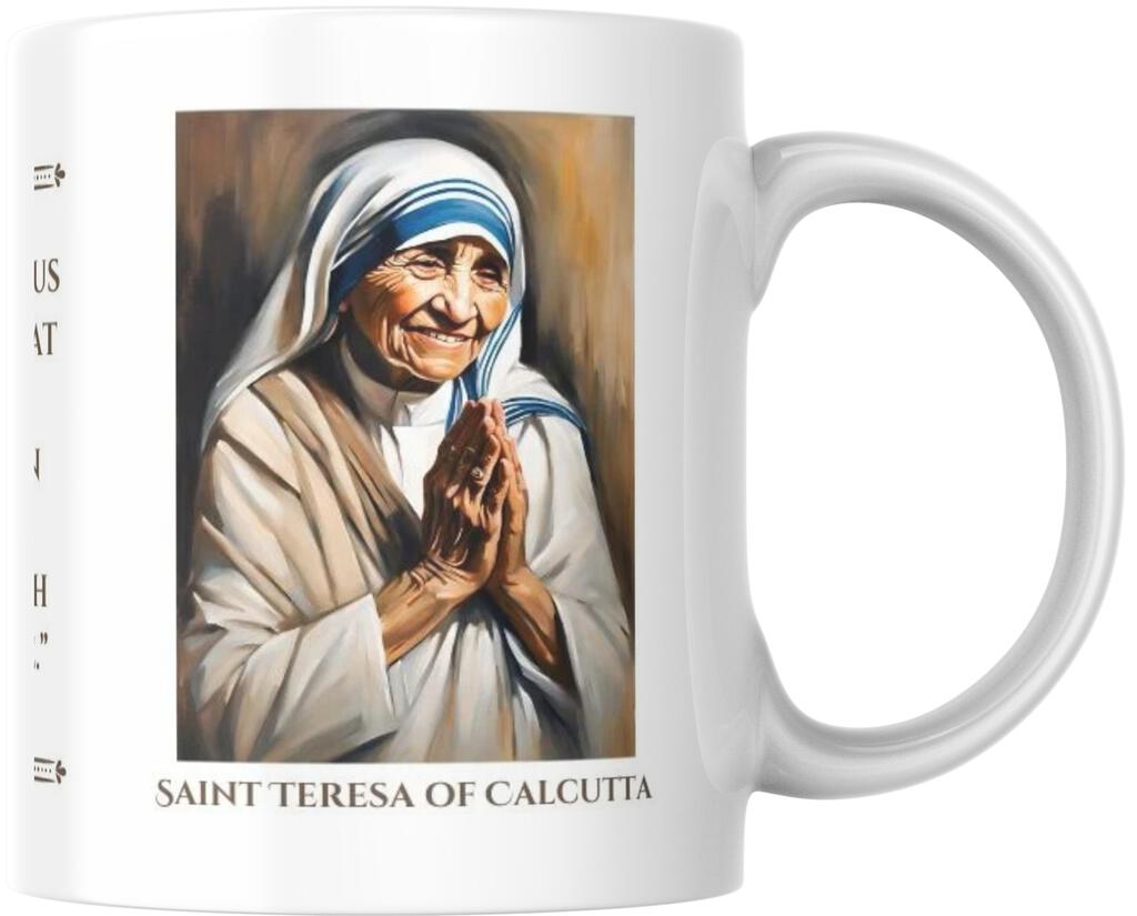 Saint Teresa Calcutta Catholic Prayer Ceramic Coffee Mug