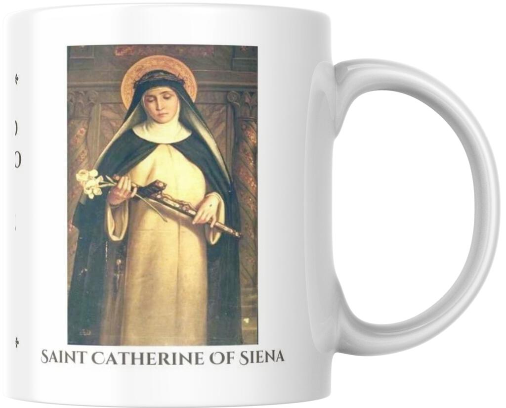 Saint Catherine Siena Catholic Quote Ceramic Coffee Mug