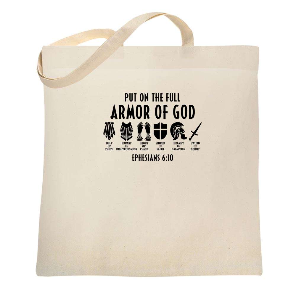 Put on the Full Armor of God Ephesians Christian Tote Bag 5275