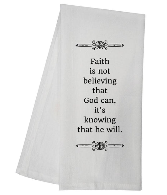 Knowing He Will Tea Towel 5853 GGTT552