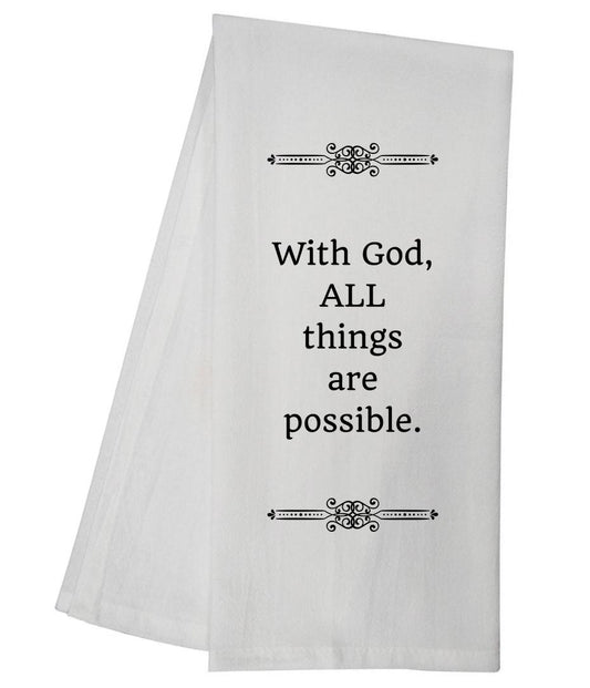 All Things Possible Tea Towel 5856 GGTT555