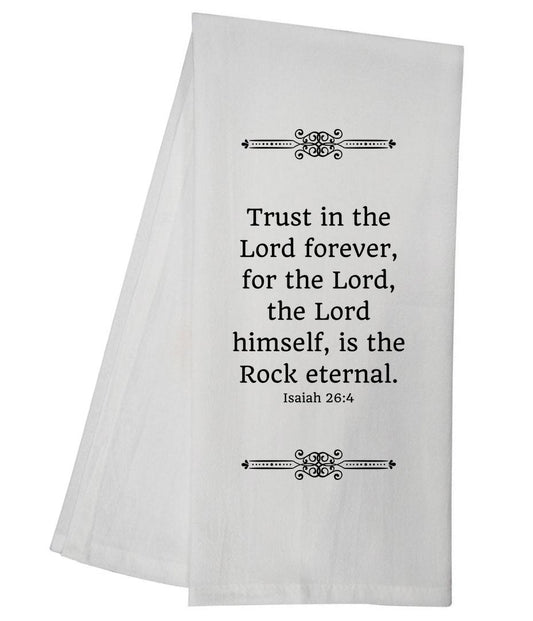 Isaiah 26:4 Tea Towel 5863 GGTT562