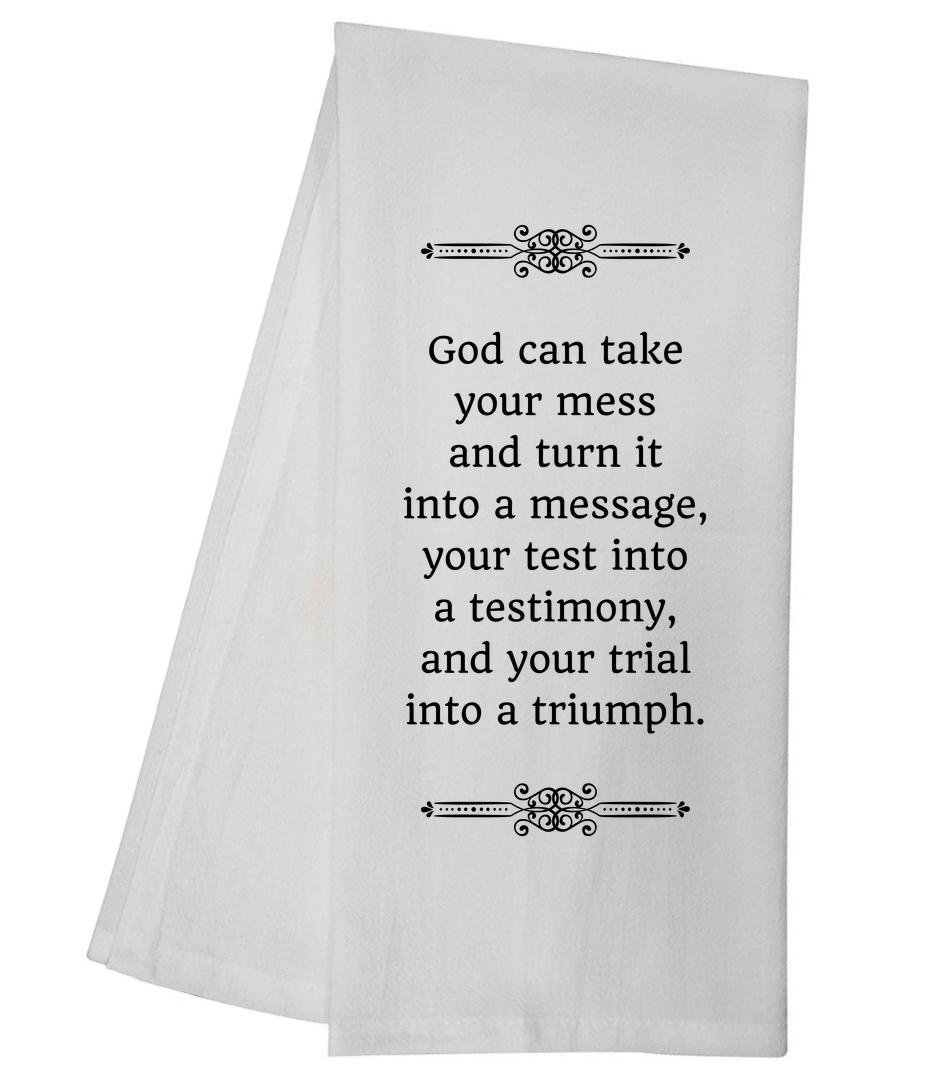 Mess Into Message Tea Towel 5873 GGTT572