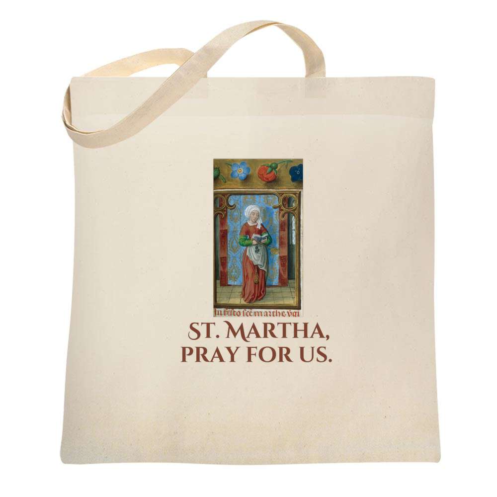 Saint Martha Pray For Us Tote Bag 6686