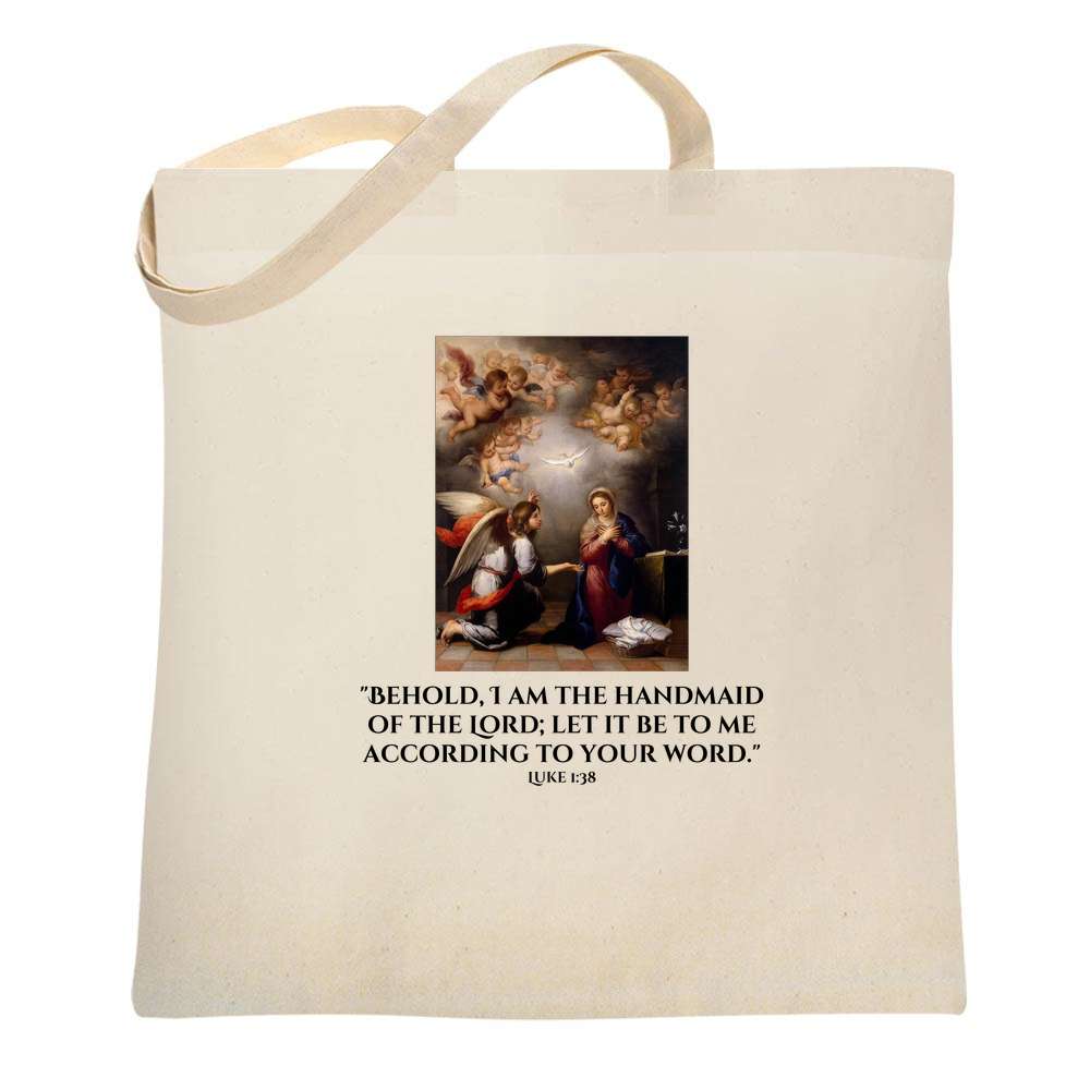 Annunciation Behold I Am The Handmaid Of The Lord Tote Bag 6714