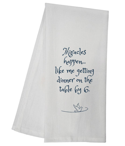 Miracles Happen Tea Towel 6725 SLTT1008