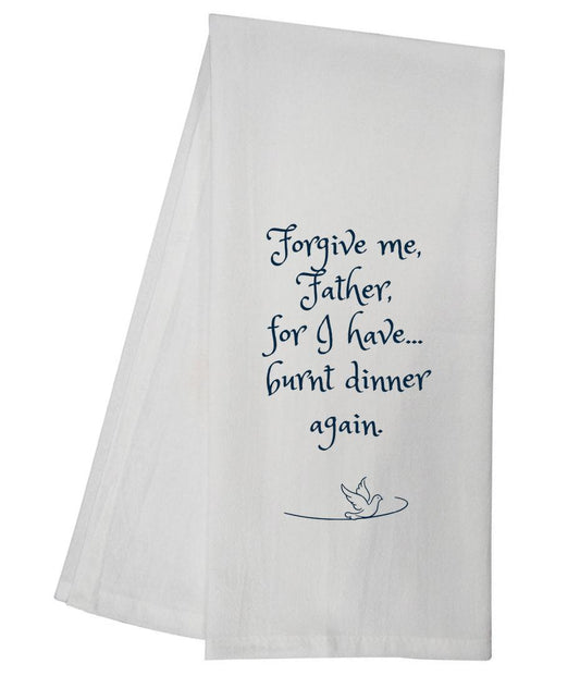 Forgive Me Father Tea Towel 6739 SLTT1022